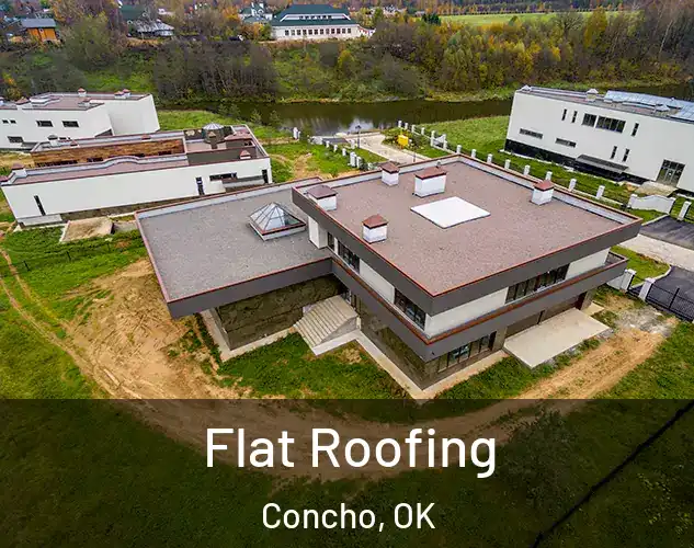  Flat Roofing Concho, OK