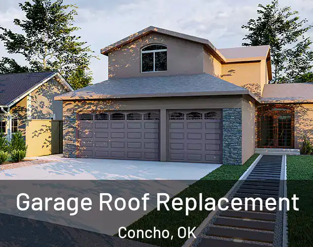  Garage Roof Replacement Concho, OK