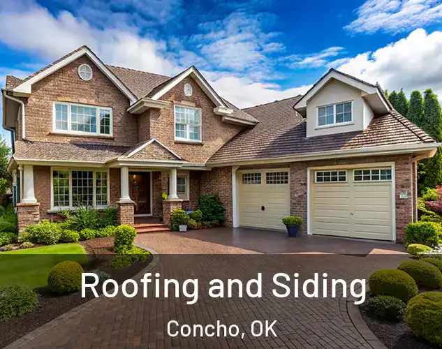  Roofing and Siding Concho, OK