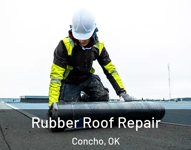  Rubber Roof Repair Concho, OK