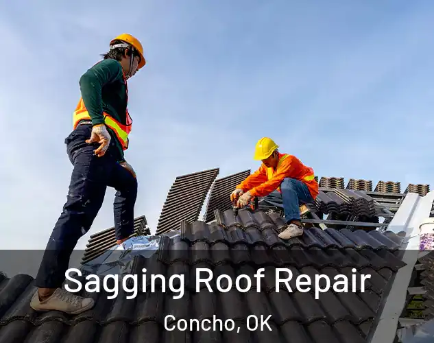  Sagging Roof Repair Concho, OK