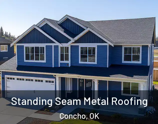  Standing Seam Metal Roofing Concho, OK